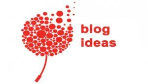 blog ideas