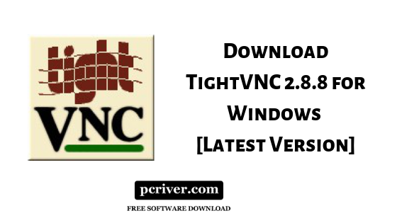TightVNC Download