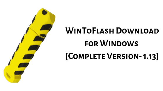 WinToFlash instal the new for android